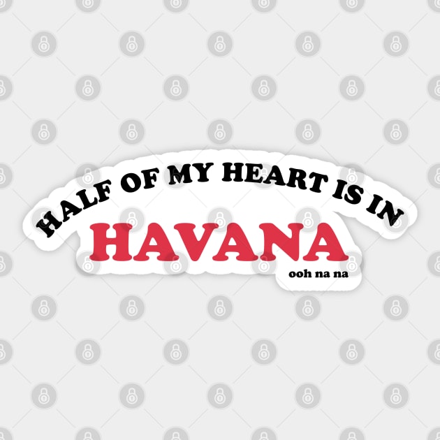 havana ooh na na Sticker by cahacc